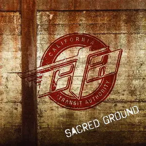 CTA (California Transit Authority) - Sacred Ground (2013)