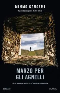 Mimmo Gangemi - Marzo per gli agnelli