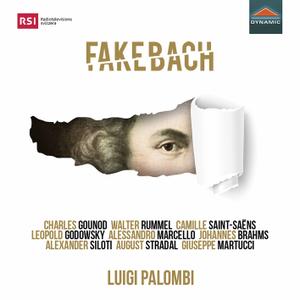 Luigi Palombi - Fake Bach - A Journey into Bach Arrangements (2021) [Official Digital Download 24/96]