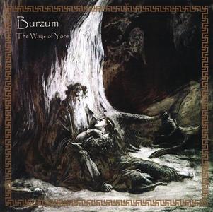 Burzum - The Ways Of Yore (2014) [Reissue 2018]