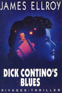 James Ellroy, "Dick Contino's blues"