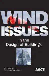 Wind Issues in the Design of Buildings (Repost)