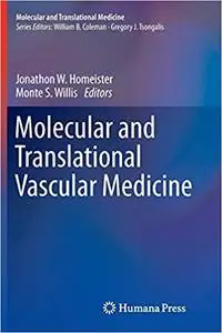 Molecular and Translational Vascular Medicine