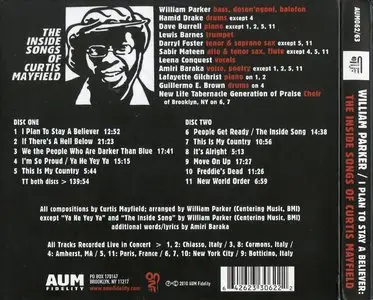 William Parker - I Plan To Stay A Believer: The Inside Songs of Curtis Mayfield (2010) [2CD] {AUM Fidelity}