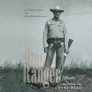 «One Ranger» by David Marion Wilkinson,H. Joaquin Jackson