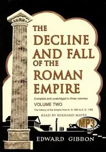 The Decline and Fall of the Roman Empire: Volume 2 (Audiobook)