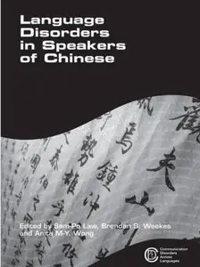 Language Disorders in Speakers of Chinese [Repost]