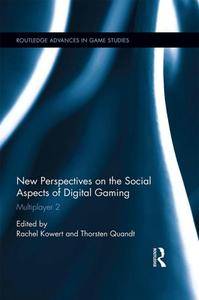 New Perspectives on the Social Aspects of Digital Gaming : Multiplayer 2