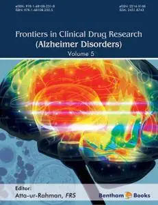 Frontiers in Clinical Drug Research - Alzheimer Disorders: Volume 5