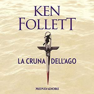 «La cruna dell'ago» by Ken Follett