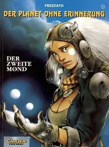 Der Planet Ohne Erinnerung - Band 1 - Der Zweite Mond