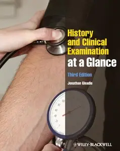 History and Clinical Examination at a Glance, 3 edition (repost)