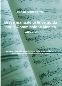 Breve manuale di linee guida per la Commissione Medica Locale