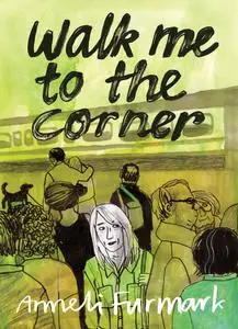 Walk Me to the Corner (2022) (Digital) (XRA-Empire