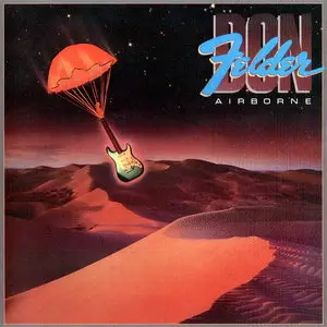 Don Felder - Airborne (1983) [Reissue 2002]