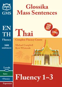 Thai Fluency 1-3: Glossika Mass Sentences