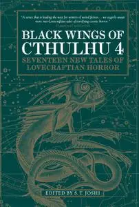 «Black Wings of Cthulhu (Volume One)» by S.T.Joshi