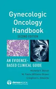 Gynecologic Oncology Handbook: An Evidence-Based Clinical Guide, 2nd Edition