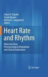 Heart Rate and Rhythm by Onkar N. Tripathi  [Repost]