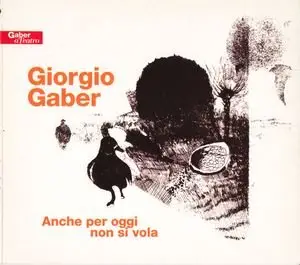 Giorgio Gaber - Anche per oggi non si vola (1974)