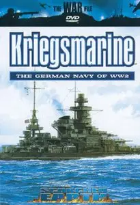 kriegsmarine: The German Navy of WWII