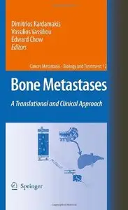 Bone Metastases: A translational and clinical approach