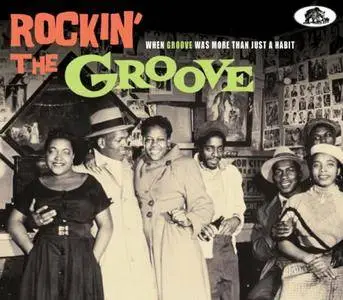 VA - Rockin' The Groove (2016)