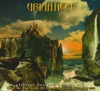 Uriah Heep - Official Bootleg Volume Six: Live At The Rock Of Ages Festival Germany 2008 (2013)