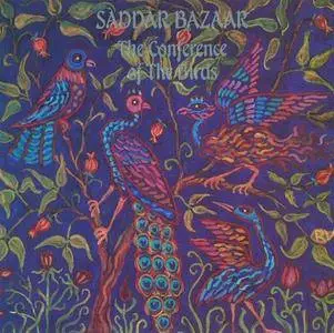 Saddar Bazaar - The Conference Of The Birds (1995)
