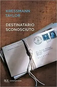 Kressmann Taylor - Destinatario sconosciuto