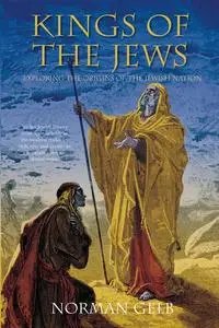 «Kings of the Jews» by Norman Gelb