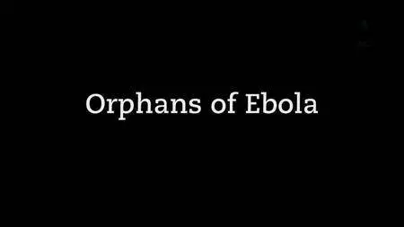 HBO - Orphans of Ebola (2016)