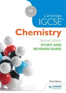 Cambridge IGCSE Chemistry Study and Revision Guide, 2nd Edition