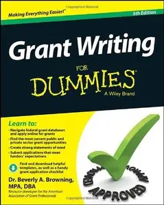 Grant Writing For Dummies, 5th Edition