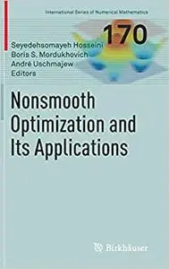 Nonsmooth Optimization and Its Applications (Repost)