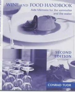 Wine & Food Handbook: Aide Memoire for the Sommelier & the Waiter