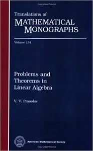 Problems and Theorems in Linear Algebra