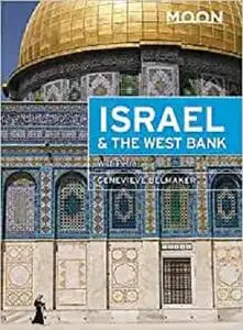 Moon Israel & the West Bank: With Petra (Travel Guide)
