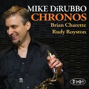 Mike DiRubbo - Chronos (2011)