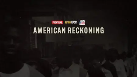 PBS Frontline - American Reckoning (2022)