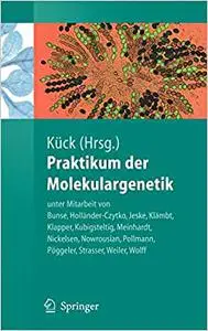 Praktikum der Molekulargenetik