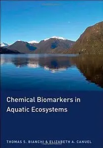 Chemical Biomarkers in Aquatic Ecosystems (Repost)