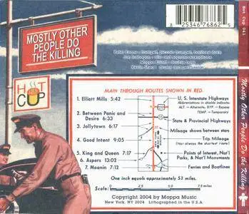 Mostly Other People Do The Killing - Mostly Other People Do The Killing (2004) {Hot Cup 041}