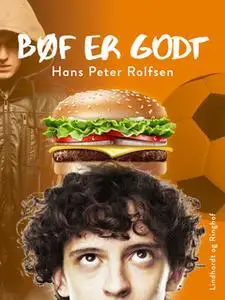 «Bøf er godt» by Hans Peter Rolfsen