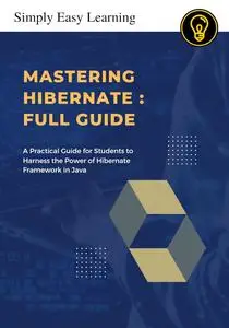 Hibernate Unleashed: Mastering the Art of Database Interaction