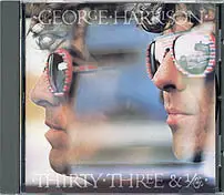 George Harrison - Thirty Three & 1/3 [Original CD Release 1991]