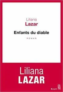 Enfants du diable – Lazar Liliana