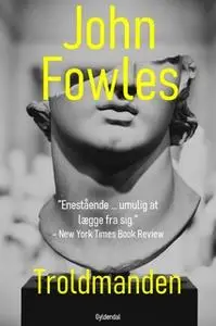 «Troldmanden» by John Fowles