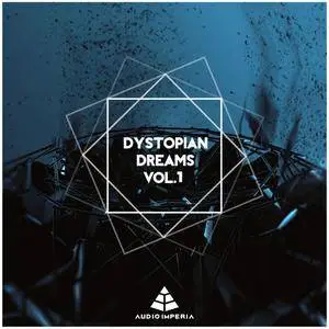 Audio Imperia Dystopian Dreams Vol. 1 KONTAKT