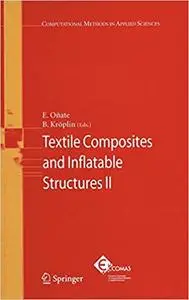 Textile Composites and Inflatable Structures II